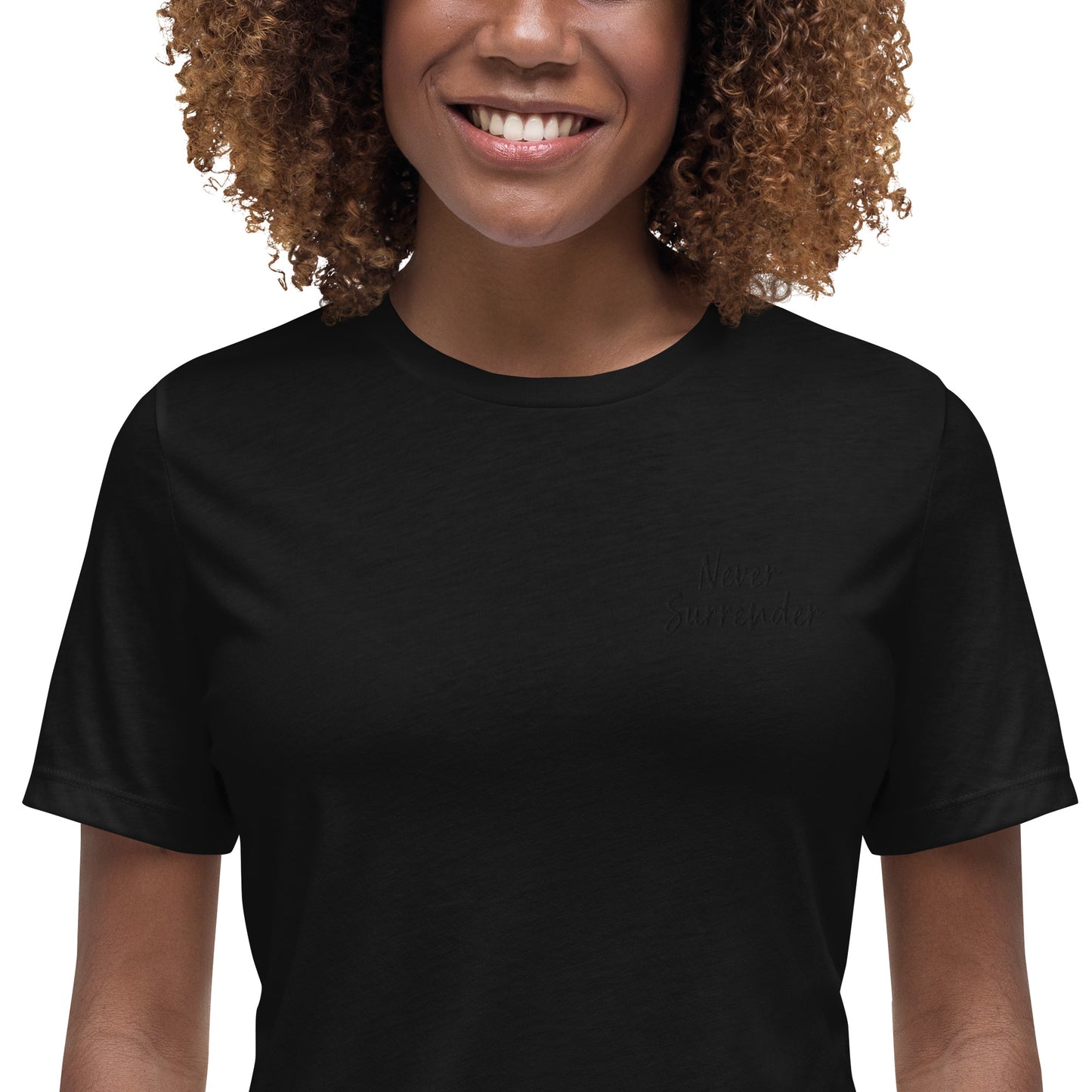 Never Surrender Women's Relaxed T-Shirt
