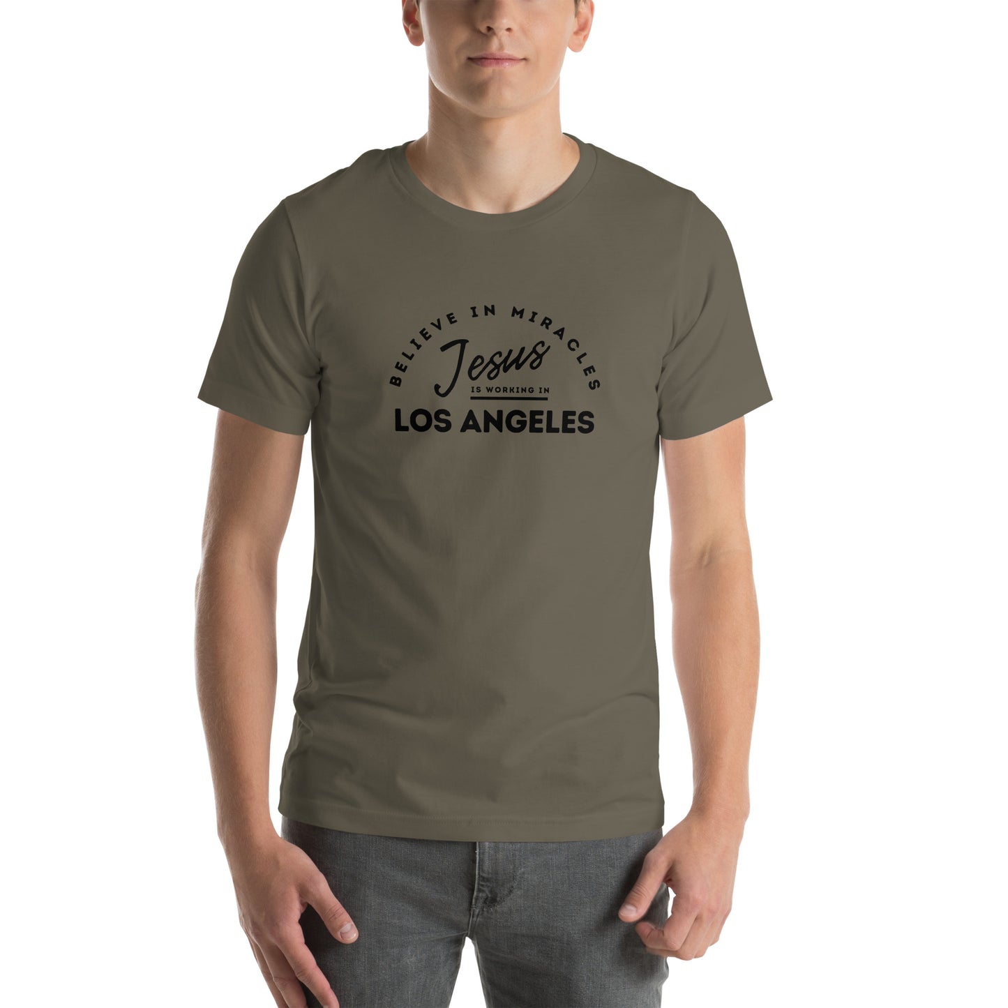 Jesus is Working in Los Angeles Graphic Unisex T-shirt