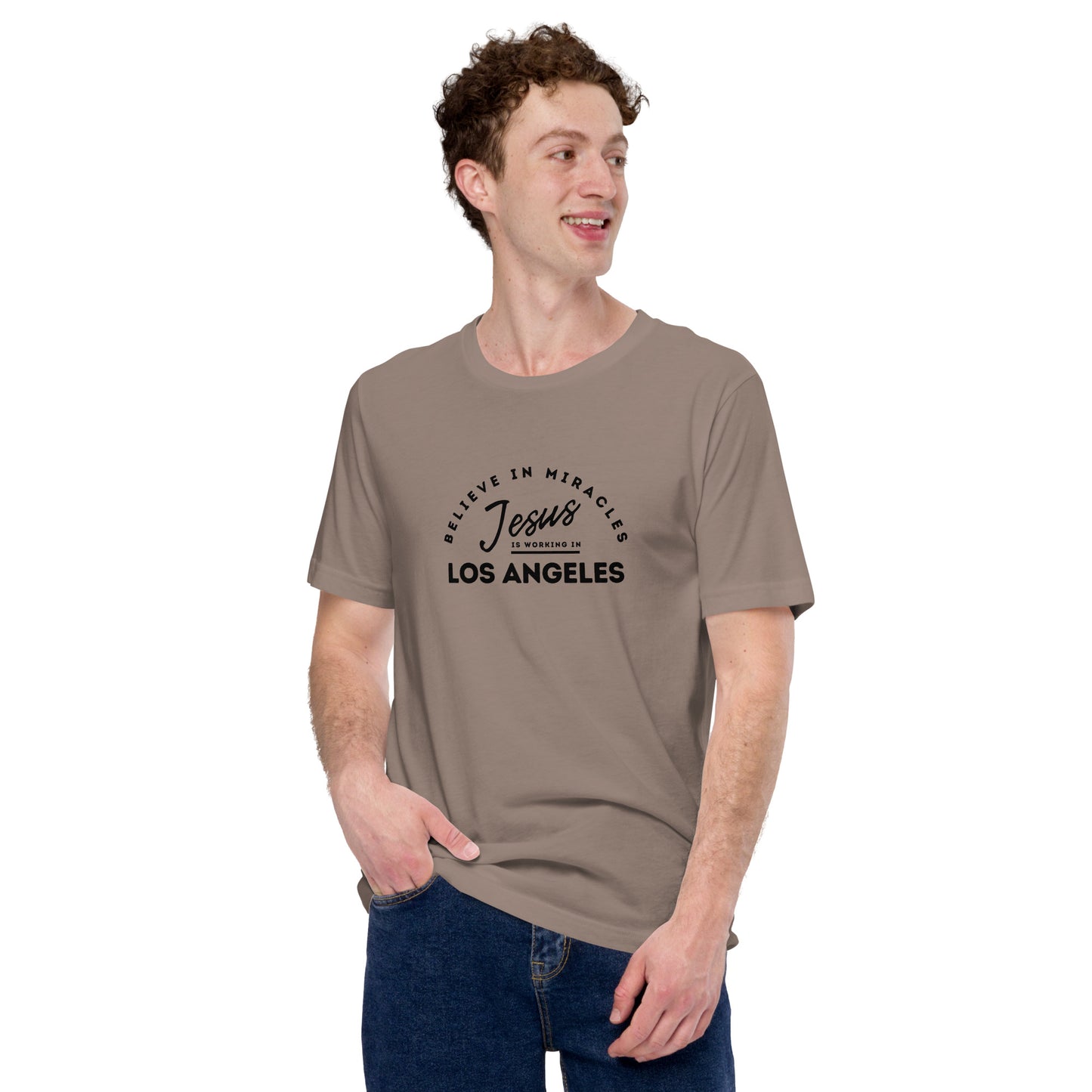 Jesus is Working in Los Angeles Graphic Unisex T-shirt